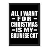 All I Want For Christmas Is My Balinese Cat - Portrait Frame Photo Tile