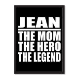 Jean The Mom The Hero The Legend - Portrait Frame Photo Tile