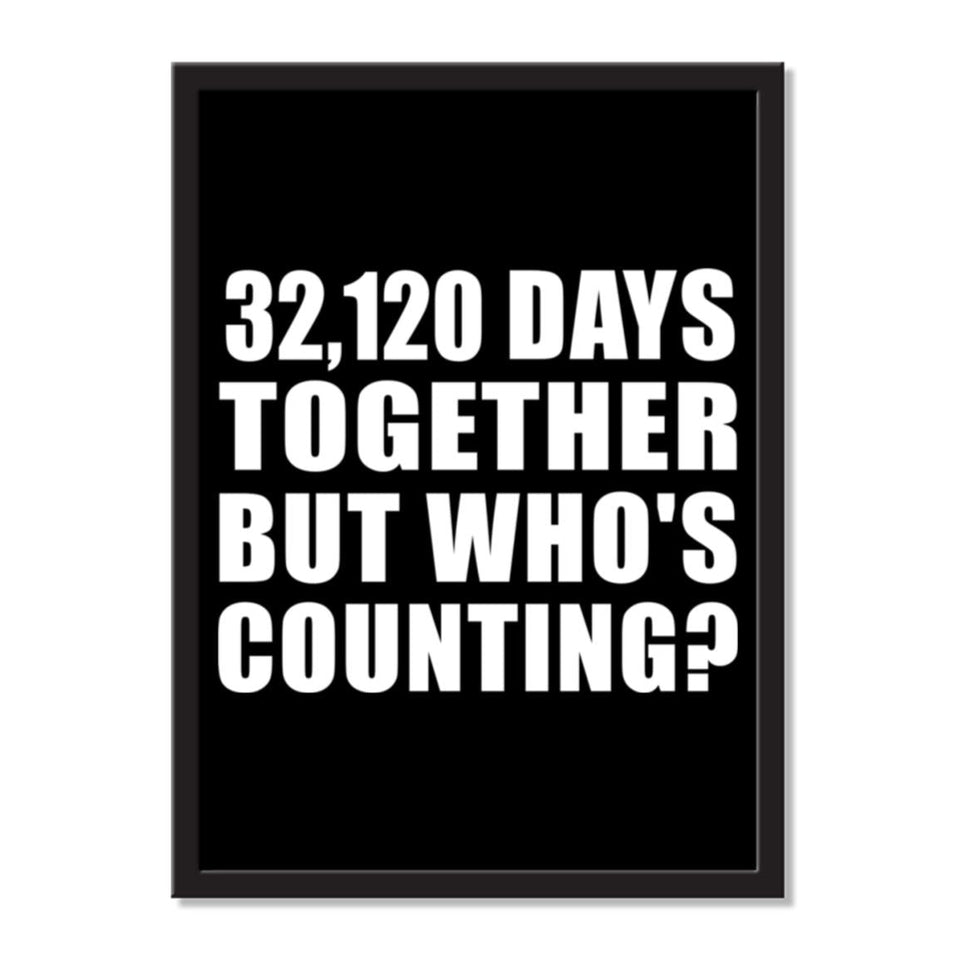 88th Anniversary 32,120 Days Together But Who's Counting - Portrait Frame Photo Tile