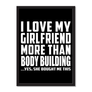 I Love My Girlfriend More Than Body Building ...She Bought Me This - Portrait Frame Photo Tile
