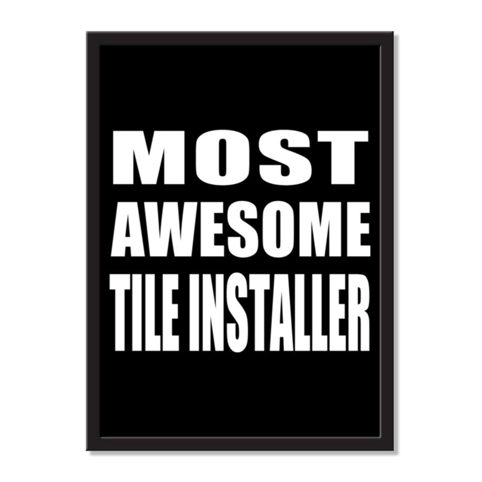 Most Awesome Tile Installer - Portrait Frame Photo Tile