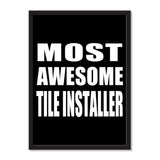 Most Awesome Tile Installer - Portrait Frame Photo Tile