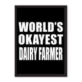 World's Okayest Dairy Farmer - Portrait Frame Photo Tile