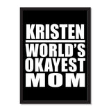 Kristen World's Okayest Mom - Portrait Frame Photo Tile
