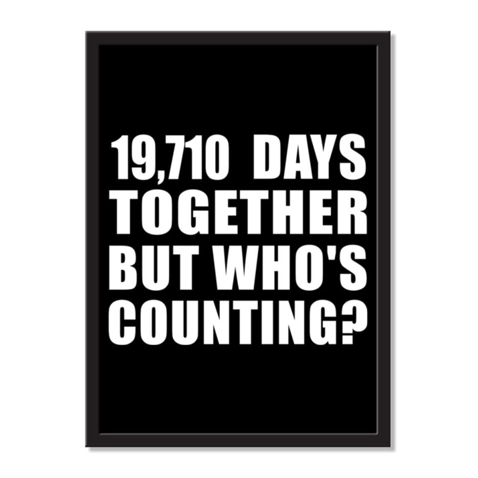 54th Anniversary 19,710 Days Together But Who's Counting - Portrait Frame Photo Tile