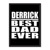 Derrick Best Dad Ever - Portrait Frame Photo Tile