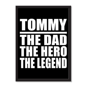 Tommy The Dad The Hero The Legend - Portrait Frame Photo Tile