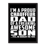 I'm A Proud Chauffeur Dad Of A Freaking Awesome Son, He Bought Me This - Portrait Frame Photo Tile