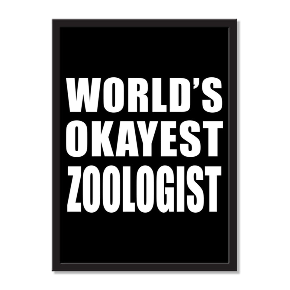 World's Okayest Zoologist - Portrait Frame Photo Tile
