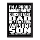 I'm A Proud Management Consultant Dad Of A Freaking Awesome Son, He Bought Me This - Portrait Frame Photo Tile