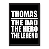 Thomas The Dad The Hero The Legend - Portrait Frame Photo Tile