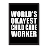 World's Okayest Child Care Worker - Portrait Frame Photo Tile