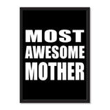 Most Awesome Mother - Portrait Frame Photo Tile
