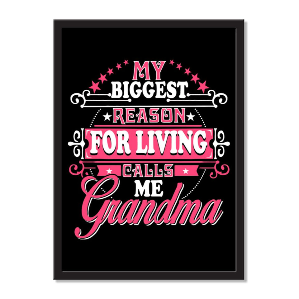 My Biggest Reason For Living Calls Me Grandma - Portrait Frame Photo Tile