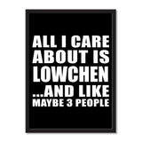 All I Care About Is Lowchen And Like Maybe 3 People - Portrait Frame Photo Tile