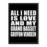 All I Need Is Love And My Grand Basset Griffon Vendeen - Portrait Frame Photo Tile