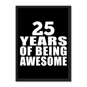 25 Years Of Being Awesome - Portrait Frame Photo Tile