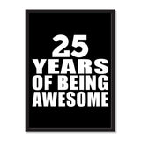 25 Years Of Being Awesome - Portrait Frame Photo Tile