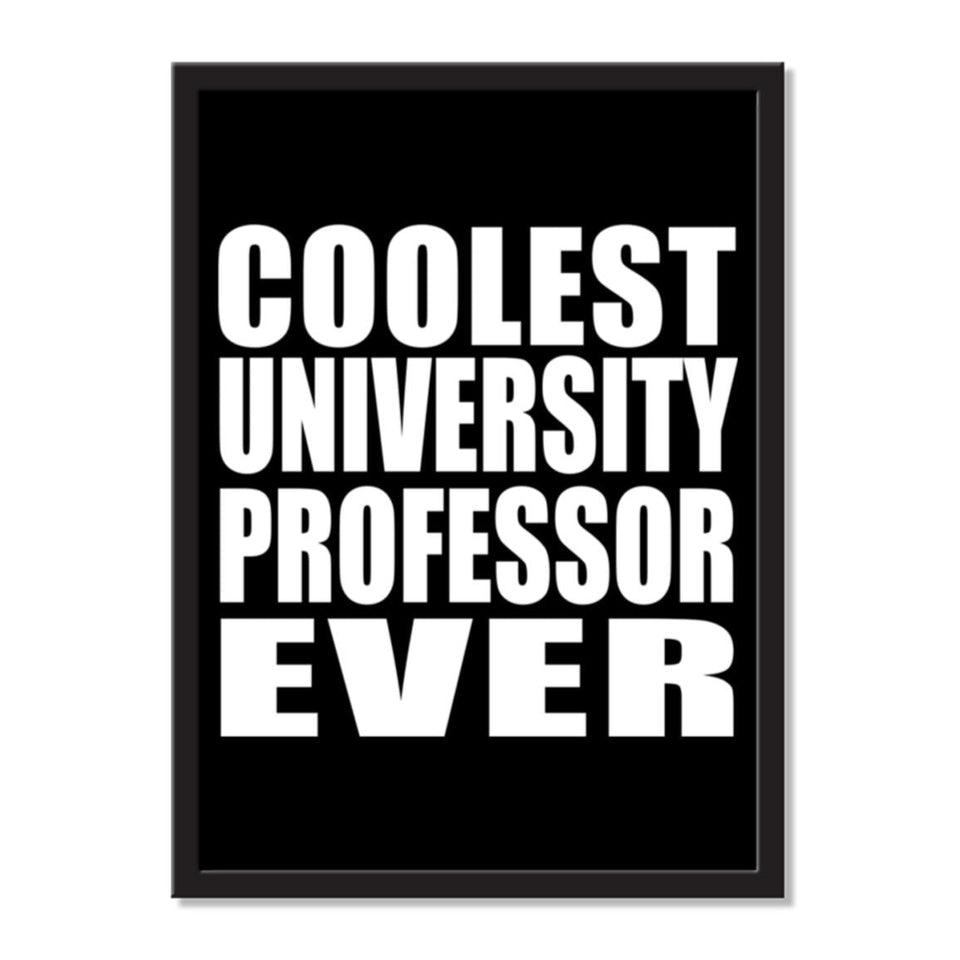 Coolest University Professor Ever - Portrait Frame Photo Tile