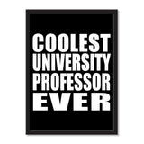 Coolest University Professor Ever - Portrait Frame Photo Tile