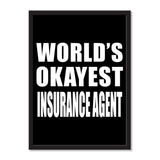 World's Okayest Insurance Agent - Portrait Frame Photo Tile