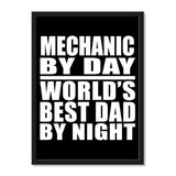 Mechanic By Day World's Best Dad By Night - Portrait Frame Photo Tile