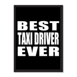 Best Taxi Driver Ever - Portrait Frame Photo Tile