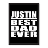 Justin Best Dad Ever - Portrait Frame Photo Tile