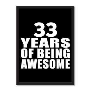 33 Years Of Being Awesome - Portrait Frame Photo Tile