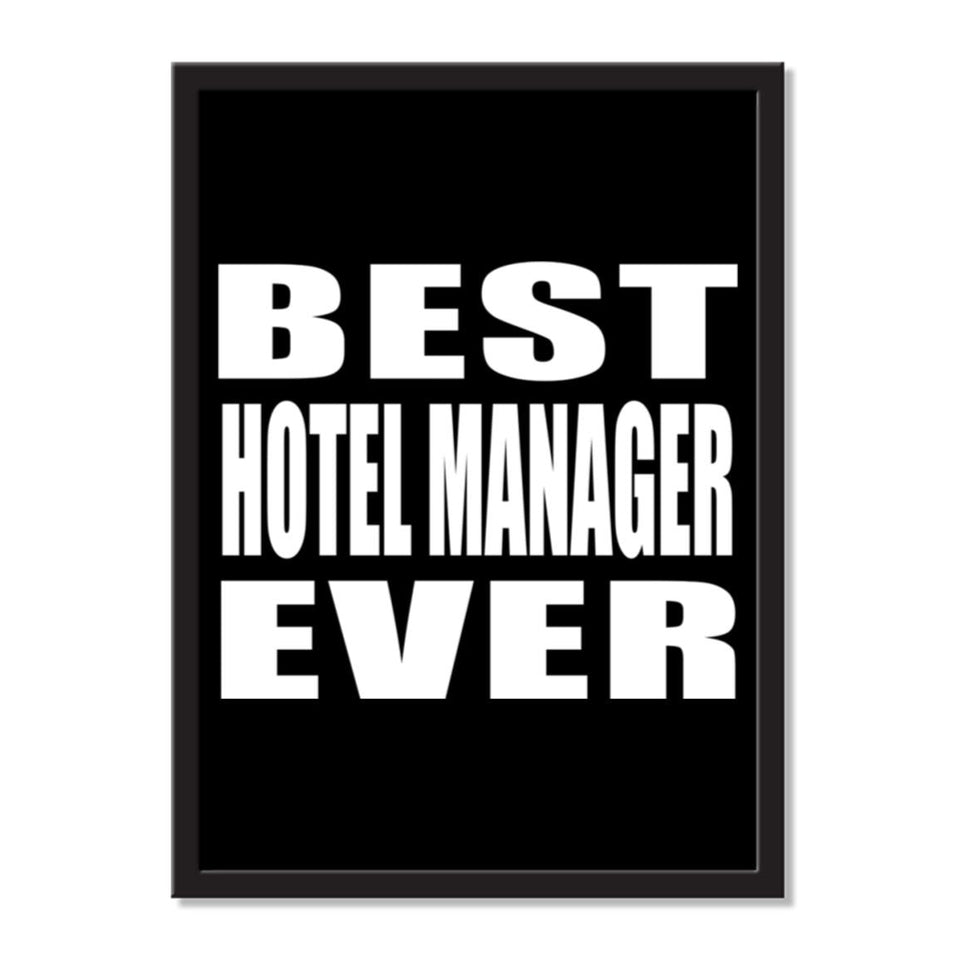 Best Hotel Manager Ever - Portrait Frame Photo Tile