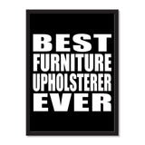 Best Furniture Upholsterer Ever - Portrait Frame Photo Tile