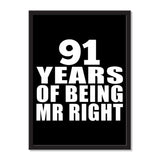 91 Years Of Being Mr Right - Portrait Frame Photo Tile