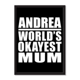 Andrea World's Okayest Mum - Portrait Frame Photo Tile