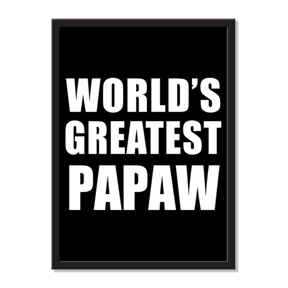 World's Greatest Papaw - Portrait Frame Photo Tile