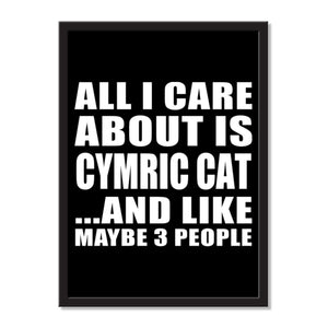 All I Care About Is Cymric Cat And Like Maybe 3 People - Portrait Frame Photo Tile