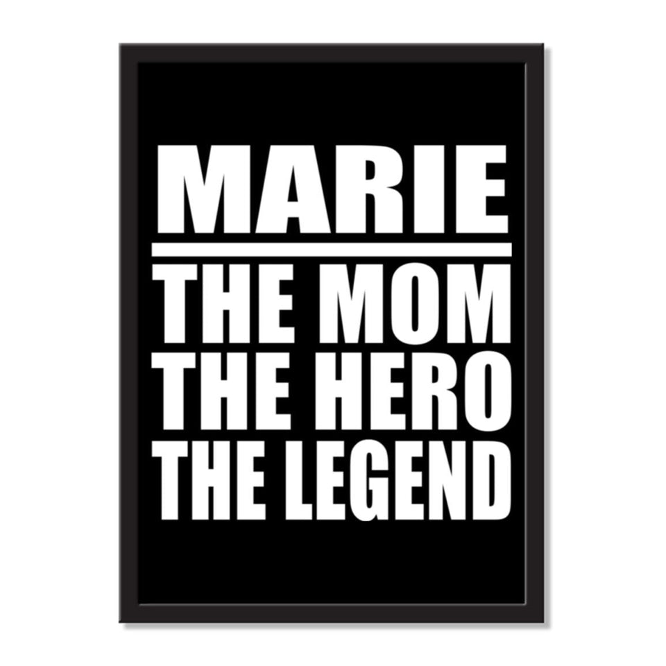 Marie The Mom The Hero The Legend - Portrait Frame Photo Tile