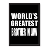 World's Greatest Brother In Law - Portrait Frame Photo Tile