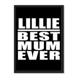 Lillie Best Mum Ever - Portrait Frame Photo Tile
