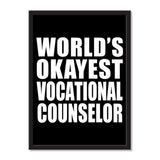World's Okayest Vocational Counselor - Portrait Frame Photo Tile