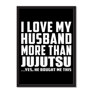 I Love My Husband More Than Jujutsu ...He Bought Me This - Portrait Frame Photo Tile
