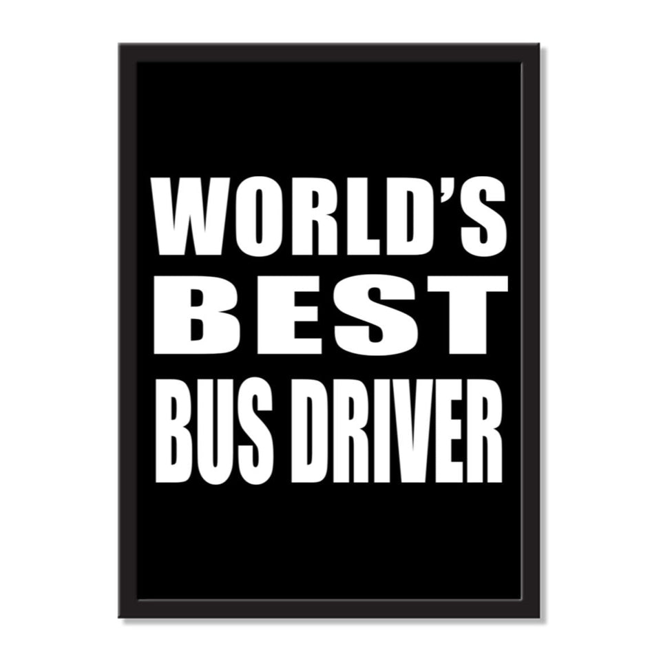 World's Best Bus Driver - Portrait Frame Photo Tile