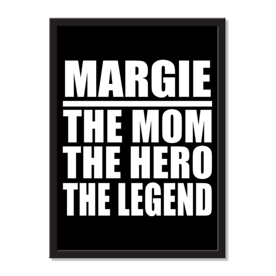 Margie The Mom The Hero The Legend - Portrait Frame Photo Tile
