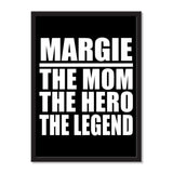 Margie The Mom The Hero The Legend - Portrait Frame Photo Tile