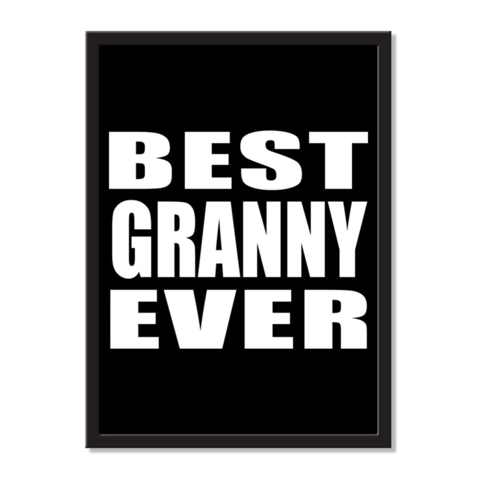 Best Granny Ever - Portrait Frame Photo Tile
