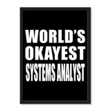 World's Okayest Systems Analyst - Portrait Frame Photo Tile