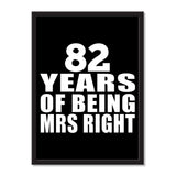 82 Years Of Being Mrs Right - Portrait Frame Photo Tile