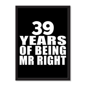 39 Years Of Being Mr Right - Portrait Frame Photo Tile