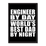 Engineer By Day World's Best Dad By Night - Portrait Frame Photo Tile