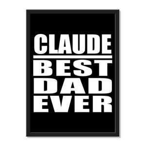 Claude Best Dad Ever - Portrait Frame Photo Tile