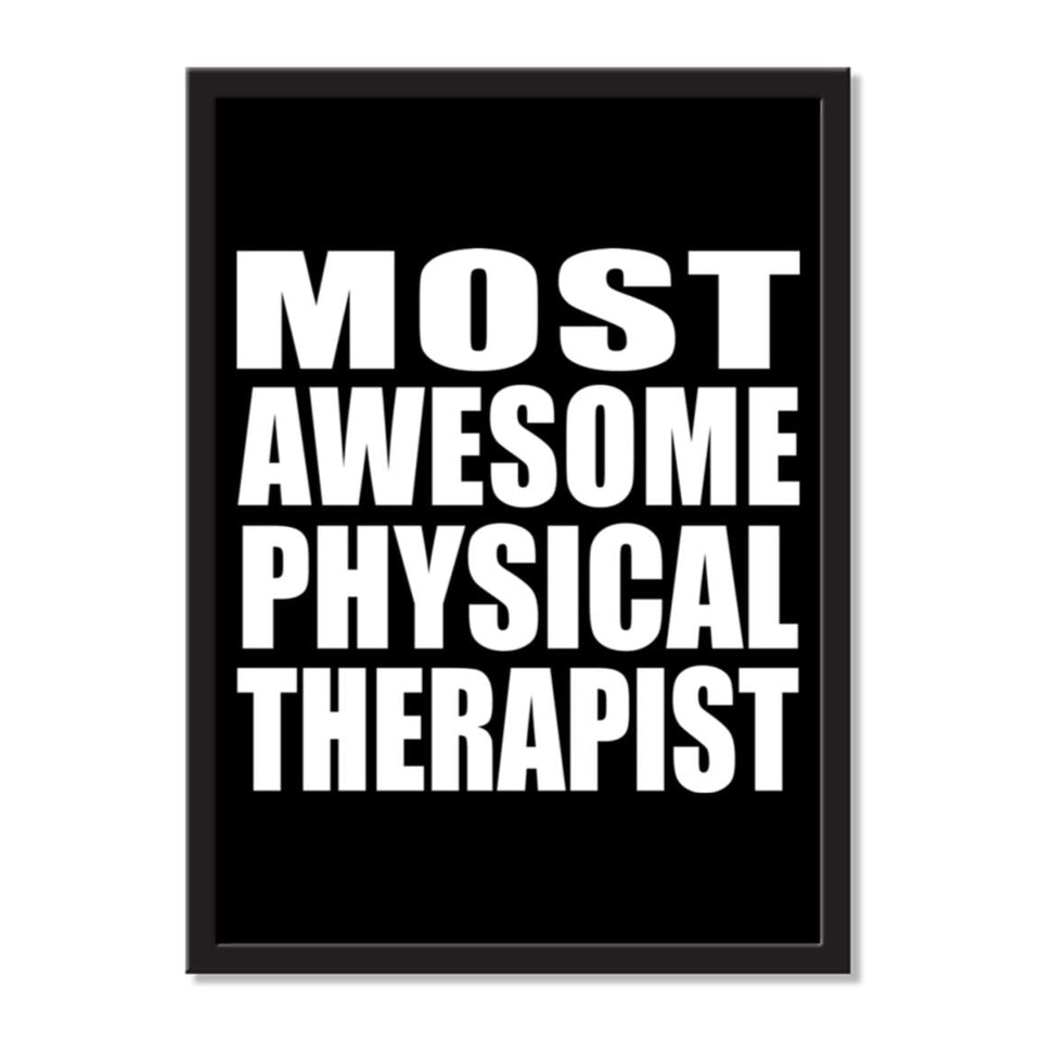 Most Awesome Physical Therapist - Portrait Frame Photo Tile
